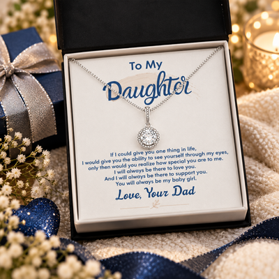 Always Be My Baby Girl - Eternal Hope Necklace